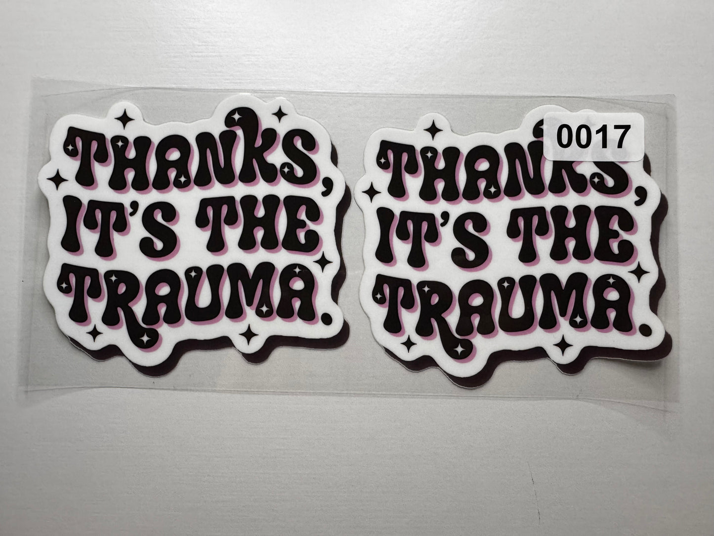 Thanks it’s the trauma #0017