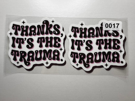 Thanks it’s the trauma #0017