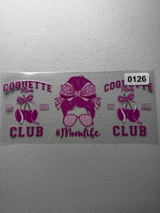 Coquette Mom Club #0126